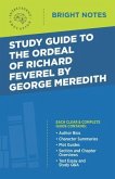Study Guide to The Ordeal of Richard Feverel by George Meredith (eBook, ePUB)
