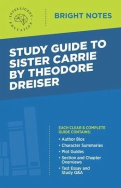 Study Guide to Sister Carrie by Theodore Dreiser (eBook, ePUB)
