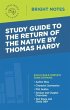 Study Guide to The Return of the Native... - Bild 1