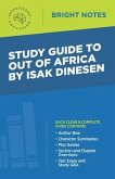 Study Guide to Out of Africa by Isak Dinesen (eBook, ePUB)