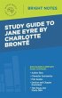 Study Guide to Jane Eyre by Charlotte... - Bild 1