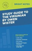 Study Guide to The Virginian by Owen Wister (eBook, ePUB)