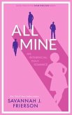 All Mine (eBook, ePUB)