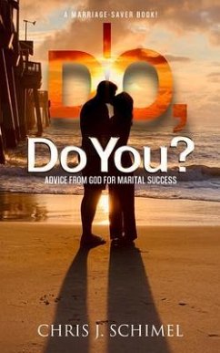 I Do, Do You? (eBook, ePUB) - Schimel, Chris J