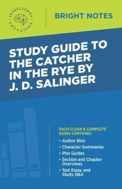Study Guide to The Catcher in the Rye by J.D. Salinger (eBook, ePUB)