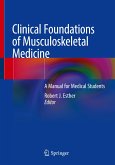 Clinical Foundations of Musculoskeletal Medicine