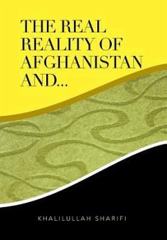 The Real Reality of Afghanistan And...