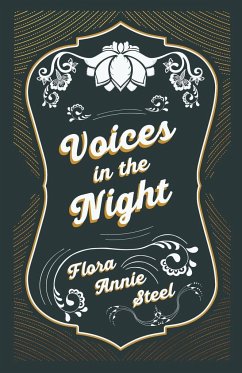 Voices in the Night - Steel, Flora Annie