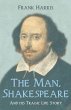 The Man, Shakespeare - And his Tragic... - Bild 1