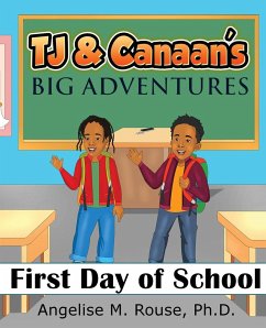 TJ & Canaan's Big Adventure - Rouse, Angelise M