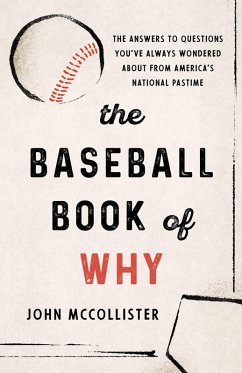 Baseball Book of Why (eBook, ePUB) - Mccollister, John