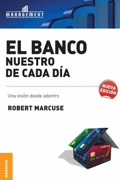 Banco nuestro de cada día, El - Marcuse, Robert