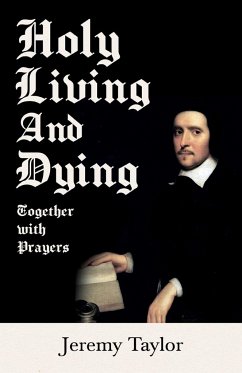Holy Living and Dying - Together with Prayers - Taylor, Jeremy