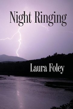 Night Ringing - Foley, Laura