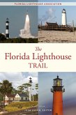 Florida Lighthouse Trail (eBook, ePUB)