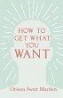 How to Get What You Want - Bild 1