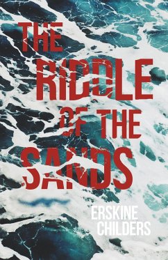 The Riddle of the Sands - Childers, Erskine; Desmond, Ryan