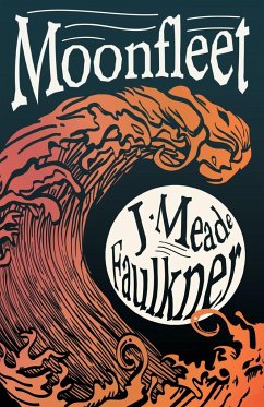 Moonfleet - Falkner, J. Meade