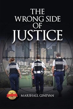 The Wrong Side of Justice - Ginevan, Marshall
