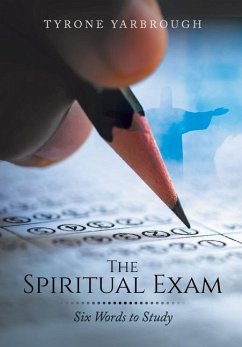 The Spiritual Exam - Yarbrough, Tyrone