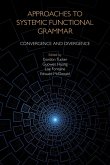 Approaches to Systemic Functional Grammar