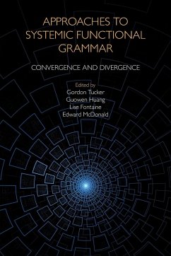 Approaches to Systemic Functional Grammar