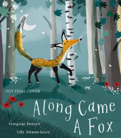 Along Came a Fox - Deutsch, Georgiana