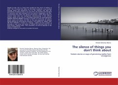 The silence of things you don't think about - Sánchez Barros, Hernán