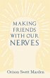 Making Friends with Our Nerves - Bild 1