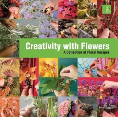 Creativity with Flowers - Sluis, Max van de; Benjamin, Per