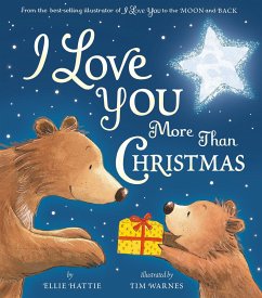 I Love You More Than Christmas - Hattie, Ellie