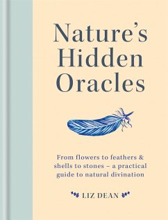 Nature's Hidden Oracles - Dean, Liz