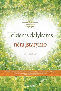 Tokiems dalykams n¿ra ¿statymo(Lithuanian) - Jaerock, Lee