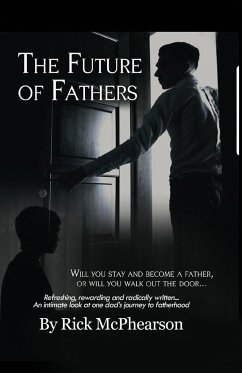 The Future of Fathers - McPhearson, Rick James