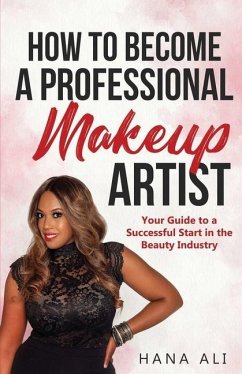 How to Become a Professional Makeup Artist - Ali, Hana