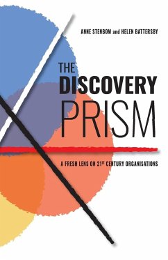 The Discovery Prism - Stenbom, Anne; Battersby, Helen
