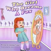 The Girl Who Became a Fox: Reflections of Frances