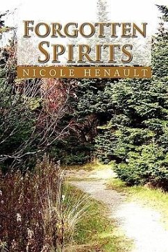 Forgotten Spirits - Henault, Nicole