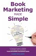 Book Marketing Made Simple - Bild 1