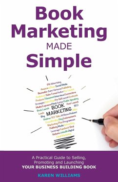 Book Marketing Made Simple - Williams, Karen