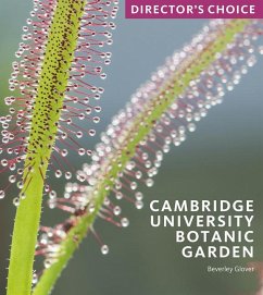 Cambridge University Botanic Garden - Glover, Beverley