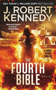 The Fourth Bible (James Acton Thrillers, #27) (eBook, ePUB) - Kennedy, J. Robert