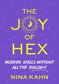 The Joy of Hex (eBook, ePUB)