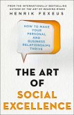 The Art of Social Excellence (eBook, ePUB)