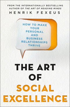 The Art of Social Excellence (eBook, ePUB) - Fexeus, Henrik
