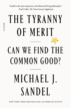 The Tyranny of Merit (eBook, ePUB) - Sandel, Michael J.