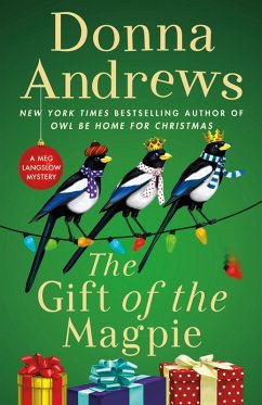 The Gift of the Magpie (eBook, ePUB) - Andrews, Donna