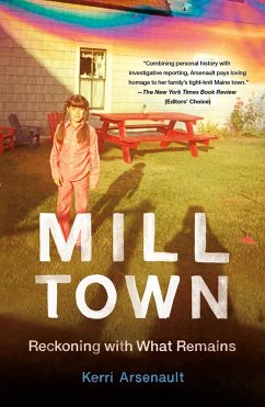 Mill Town (eBook, ePUB) - Arsenault, Kerri