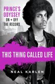 This Thing Called Life (eBook, ePUB)