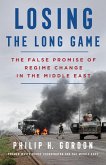 Losing the Long Game (eBook, ePUB)